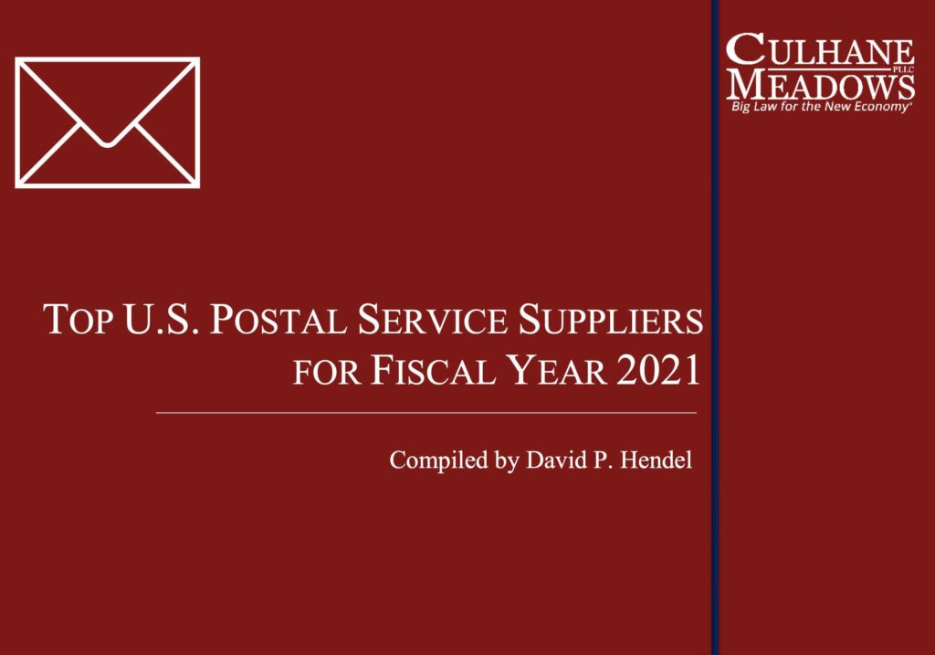 David Hendel’s Annual Top 150 U.S. Postal Service Suppliers List: Transportation Companies Again Dominate the Top Rankings
