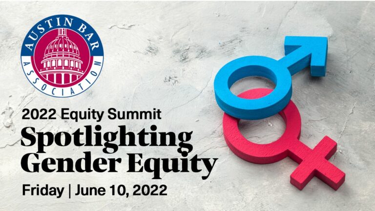 Culhane Meadows Sponsoring Austin Bar Association Equity Summit (June 10th, Virtual)