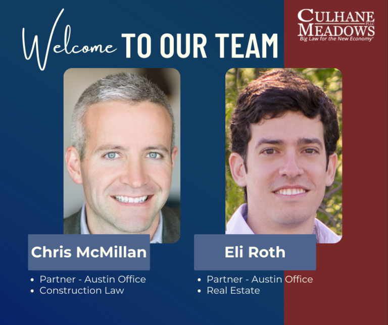 Culhane Meadows Welcomes Two New Partners to Austin Office